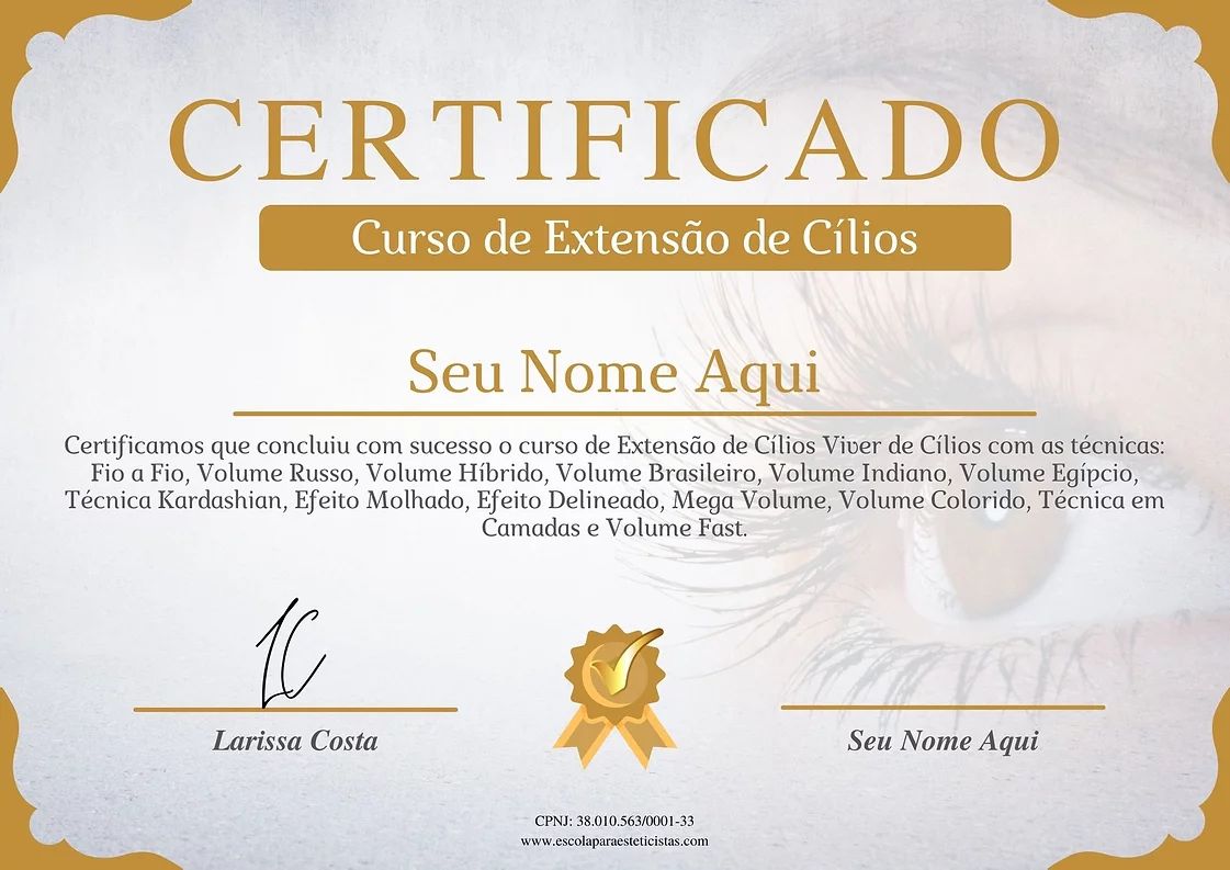 Curso 13 Técnicas de Extensão de Cílios - Larissa Costa - certificado Curso 13 Técnicas de Extensão de Cílios - Larissa Costa - certificado